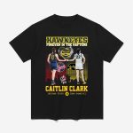 Caitlin Clark Hawkeyes Forever In The Rafters Shirt