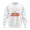 Chiefs Super Bowl LIX Time To Make History Shirt 3