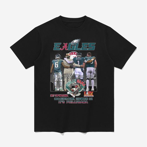 Eagles Alabama Phillybama 2017 CFP National 2024 Super Bowl Champion LIX Shirt