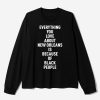 Everything You Love About Is Because Of Black People Shirt 3