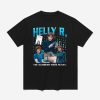 Helly R. The Numbers Were Scary Shirt