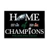 Home Of Champions Eagles 2X Super Bowl Doormat 1