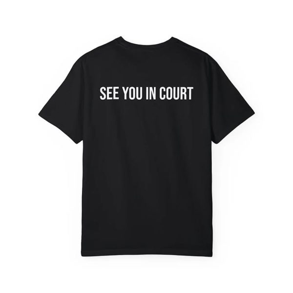 Janet Mills Yeah I'm Here See You In Court Shirt