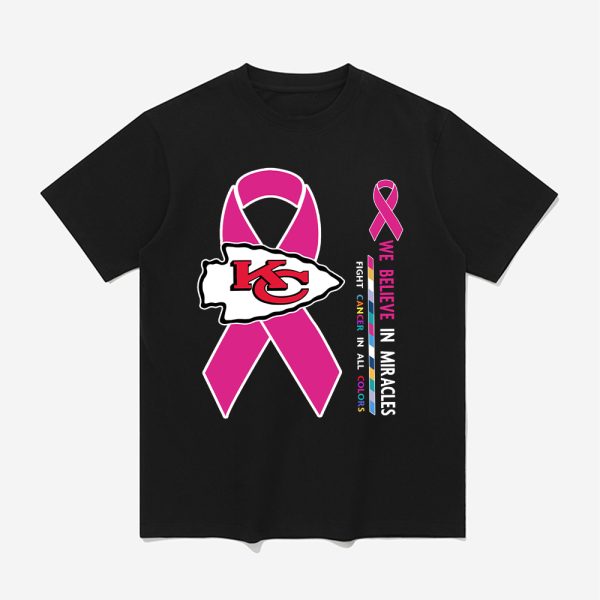 KC Chiefs We Believe In Miracles Fight Cancer In All Colors Shirt