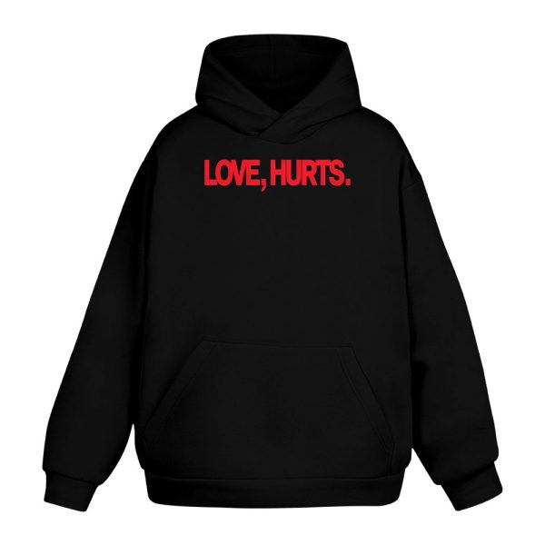 Love Hurts Hoodie