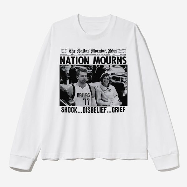 Luka Doncic Nation Mourns Shock Disbelief Grief Shirt 2