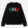 MAGA Mexicans Aint Going Anywhere Shirt 3