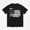 Samuel L. Jackson Black History Is American History Shirt