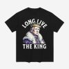 Trump Long Live The King Shirt