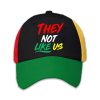 Unisex They Not Like Us Black History Print Baseball Cap