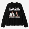 Bob Slydell And Bob Porter Doge Department Of Government Efficiency What Would You Say You Do Here Shirt 3