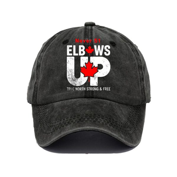 Canada Elbows Up Never 51st Print Hat