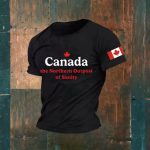 Canada The Northern Outpost Of Sanity Shirt