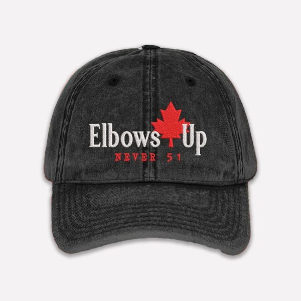 Elbows Up Never 51 Canada Hat