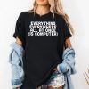 Everything Everywhere All At Once Is Computer Shirt 2