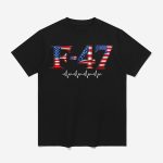 F-47 USA Superpower Dominance Shirt