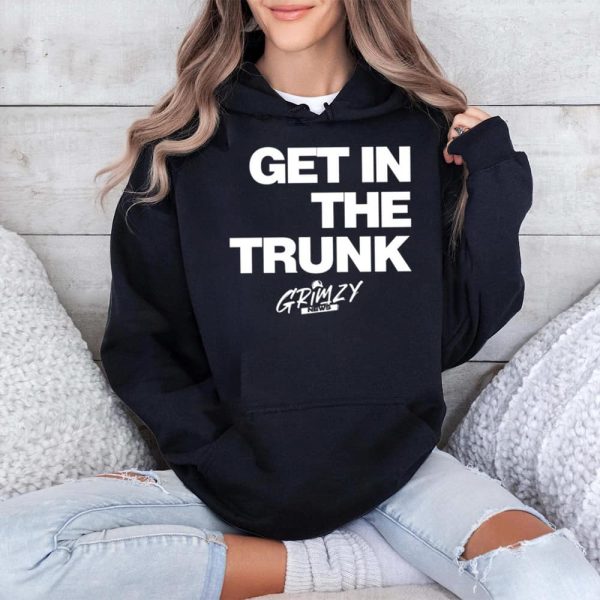 Get In The Trunk Grimzy News Shirt 4