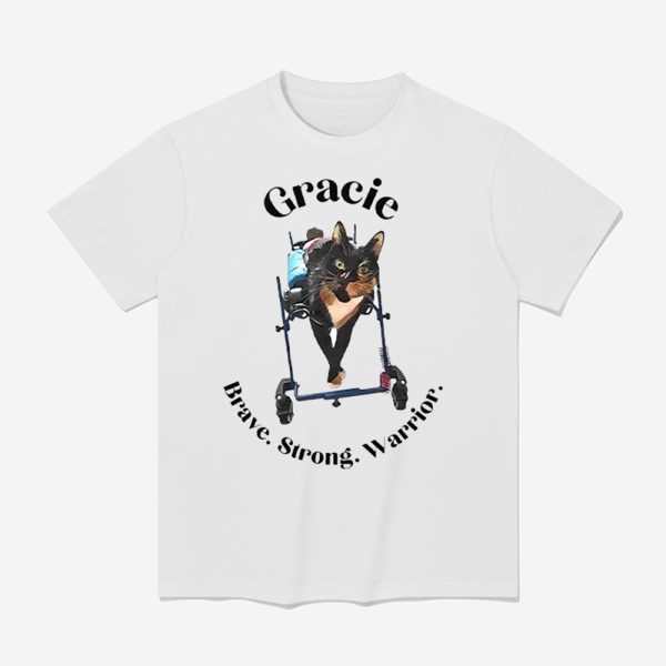 Gracie Cat Brave Strong Warrior Shirt