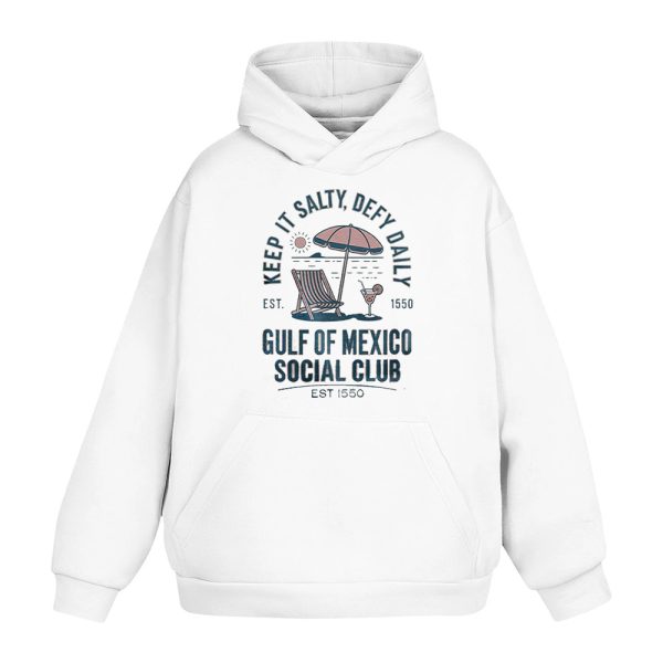 Keep It Salty Defy Daily Gulf Of Mexico Social Club Est 1550 Shirt 3