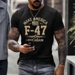 Make American F-47 Fly Again Shirt