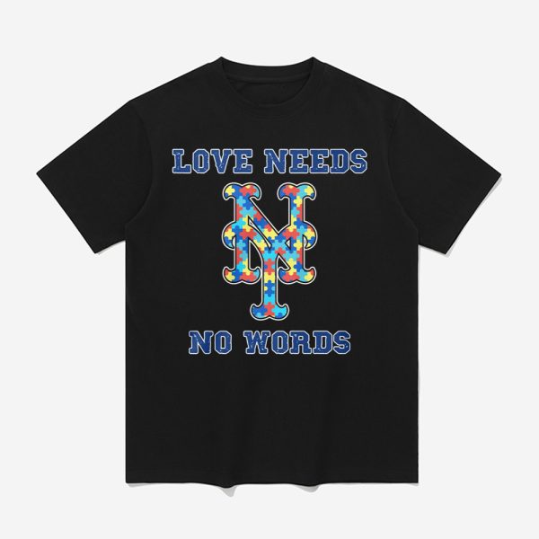 Mets Love Needs No Words Shirt 1