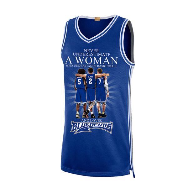 Never Underestimate A Woman Who Understands Basketball And Love Blue Devils Basketball Jersey 2