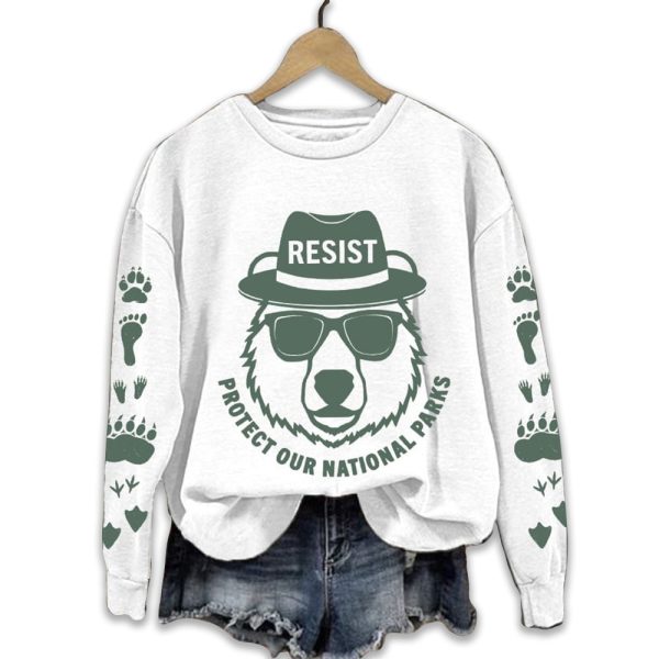 Resist Protect Our National Parks Printed Sweatshirt 2