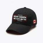 Retro Dear Canada We Hate Him Too Hat