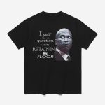 Cory Booker I Yield For A Question While Retaining The Floor Shirt