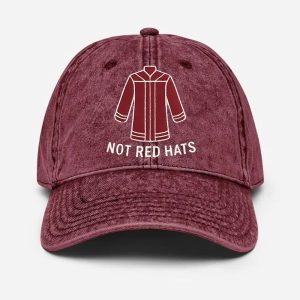 Red Robes Not Red Hats Cap 1