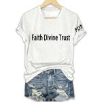 FDT Faith Divine Trust Shirt