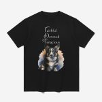 Faithful Devoted Tenacious FDT Dog Shirt