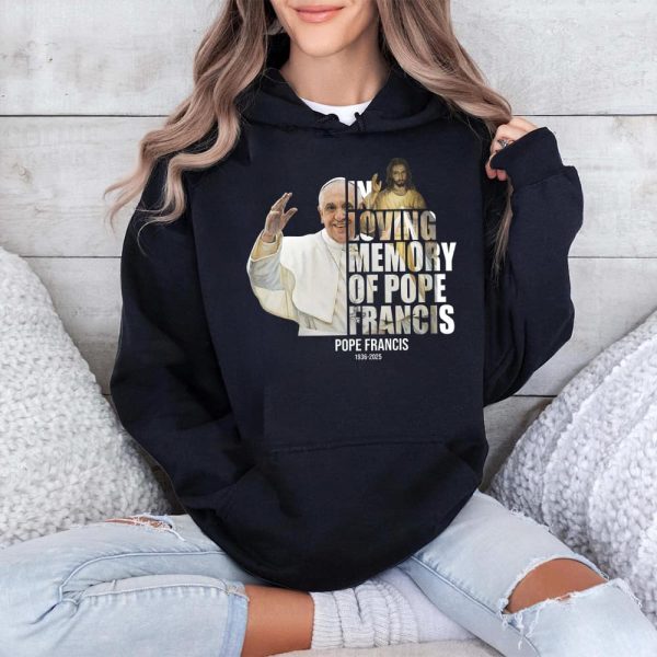 In Loving Memory Of Pope Francis 1936 2025 Shirt 4