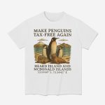 Make Penguins Tax-Free Again Shirt