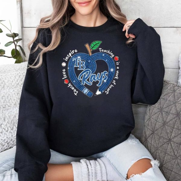 Rays Teach Love Inspire Teaching Is A Work Of Heart Shirt 3