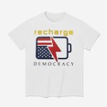 Recharge Democracy Upside Down Flag Battery Shirt