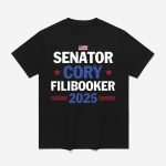 Senator Cory FiliBooker 2025 Filibuster Shirt