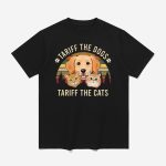 Tariff The Dogs Tariff The Cat Shirt