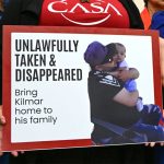 Unlawfully Taken And Disappeared Bring Kilmar Home To His Family Sign