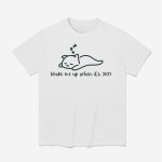 Wake Me Up When It's 2029 Anti Trump Shirt