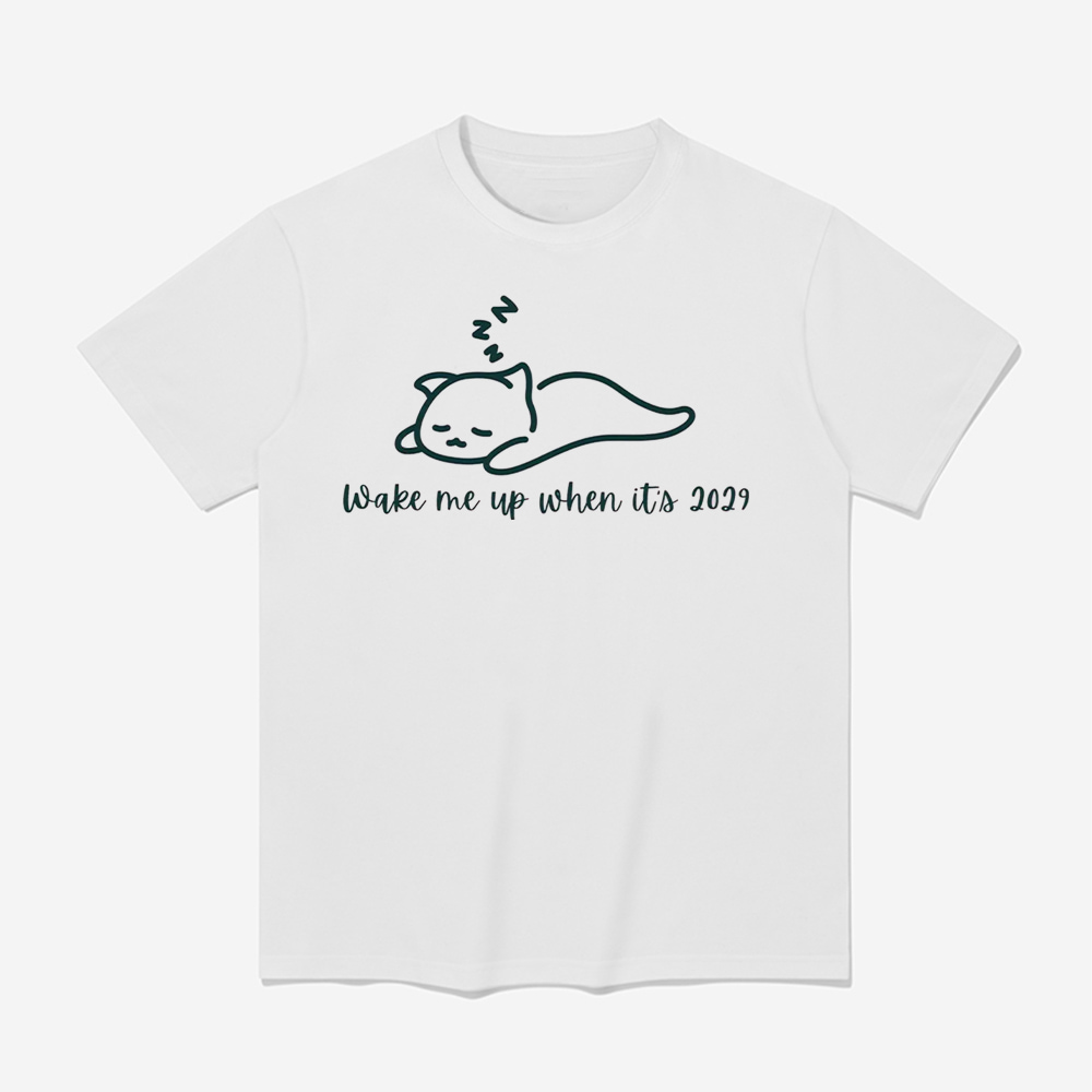 Wake Me Up When It's 2029 Anti Trump Shirt Wake Me Up When It's 2029 Anti Trump Shirt