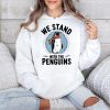 We Stand With Penguins Resist Tariffs Shirt 4