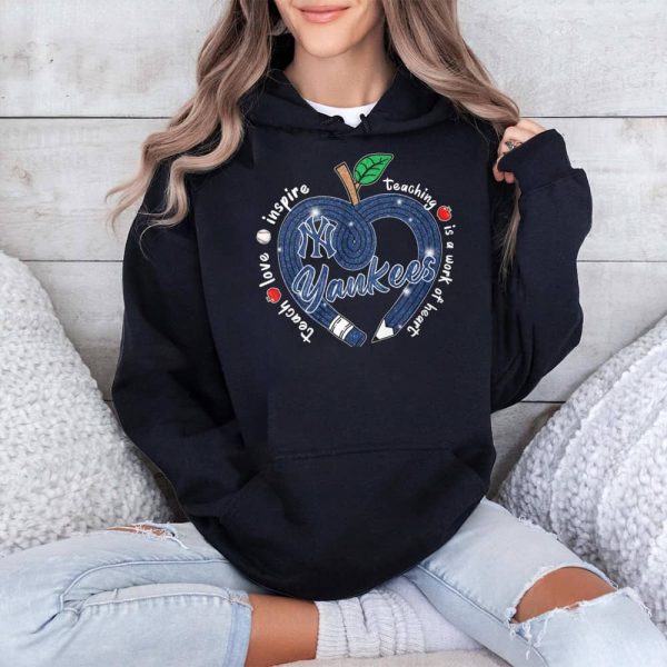 Yankees Teach Love Inspire Teaching Is A Work Of Heart Shirt 4
