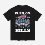 Bills Push On Est 1959 Shirt