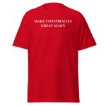 Danny Jones Podcast Make Conspiracies Great Again Shirt