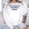 Id Average 65 With Sgas Whistle Shirt 3