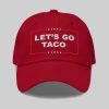 Let's Go TACO Hat