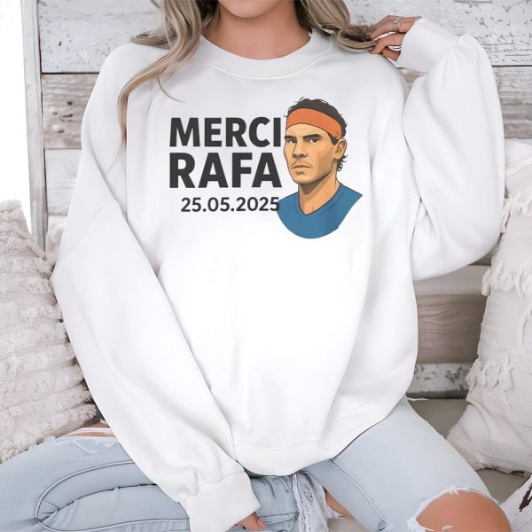 Merci Rafa 2025 Shirt
