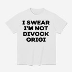 Myles Smith I Swear I'm Not Divock Origi Shirt