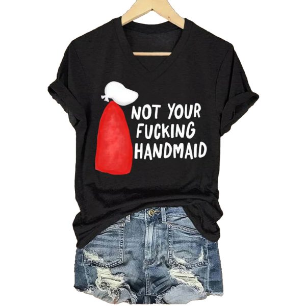 Not Your Fucking Handmaid Shirt 2